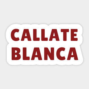 callate blanca Sticker